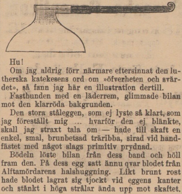 Gulnat tidningsklipp med bild av en bödelsyxa. Text: Hu! Om jag aldrig förr närmare eftersinnat den lutherska katekesens ord om "öfverheten och svärdet".